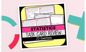Statistics Unit Review TASK CARDS