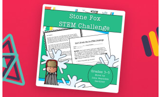 Stone Fox STEM Experiment + STEM Project for Grades 3, 4, 5