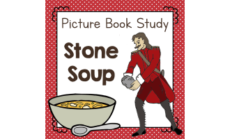 "Stone Soup" | Picture Book Study