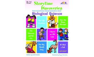 Storytime Discoveries: Biological Science: Read-Aloud Stories and Demonstrations