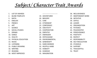 Subject & Character Trait Awards