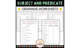Subjects and Predicates - Sentence Structure Grammar Worksheets