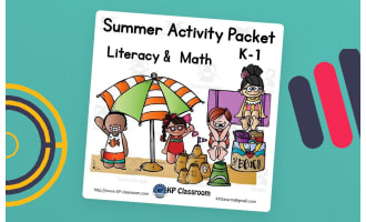 Summer No Prep Literacy and Math Activity Packet for K-1