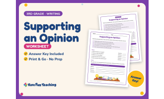 Supporting an Opinion Worksheet – 3rd Grade Essays Practice