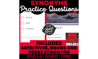 Synonyms Practice Questions - Vocabulary Grade 5-6 (Forms)