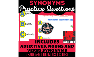 Synonyms Practice Questions - Vocabulary Grade 5-6 (Slides)