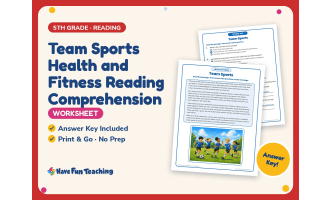 Team Sports Health and Fitness Reading Worksheet – 5th Grade Practice