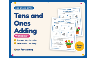 Tens and Ones Adding Worksheet – 2nd Grade Addition & Base 10 Practice
