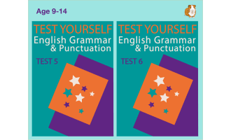 Test Your English Grammar And Punctuation Skills: Test 5 and Test 6 (9-14 years)
