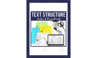 Text Structure Notes + PowerPoint