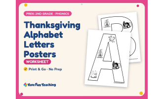 Thanksgiving Alphabet Letters Posters Worksheet – PreK-2nd Grade