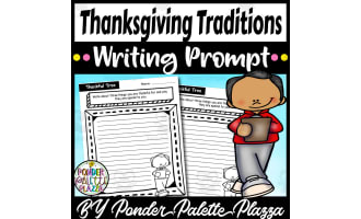 Thanksgiving traditions Writing Prompt - Thanksgiving Activity