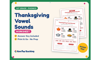 Thanksgiving Vowel Sounds Worksheet – 1st Grade Long Vowels Practice