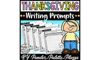 Thanksgiving Writing Prompts - Thanksgiving Activity