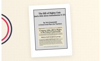 The Bill of Rights Unit (and a Little About Amendments 11-27)