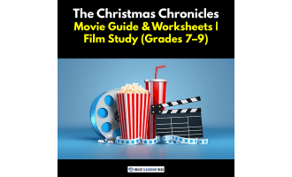 The Christmas Chronicles – 2-Hour English Lesson Plan (Grades 7–9)