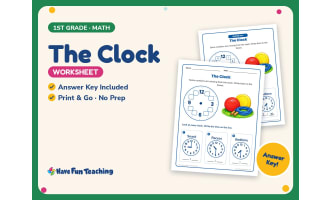 The Clock Worksheet – 1st Grade Clocks & Telling Time Practice