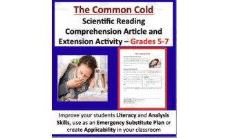 The Common Cold - Scientific Reading Comprehension Article – Grades 5-7
