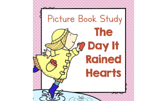 "The Day It Rained Hearts" | Picture Book Study