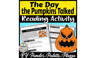 The Day the Pumpkins Talked Reading Passage - Halloween Reading