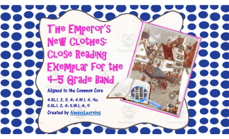 The Emperor's New Clothes: Close Reading Exemplar for 4th-5th Grade