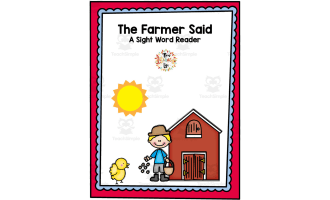 The Farmer Said | A Sight Word Reader