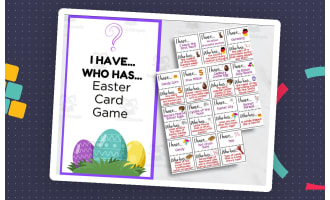 The Great Easter Fact Race: I Have, Who Has?