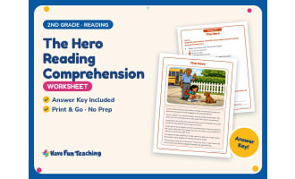 The Hero Reading Comprehension Worksheet – 2nd Grade Community