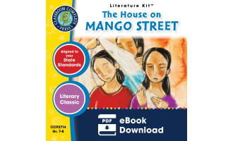 The House on Mango Street - Literature Kit Gr. 7-8