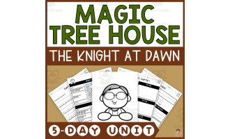 The Knight at Dawn (Magic Tree House #2 Lesson Plan, Videos, Activities)
