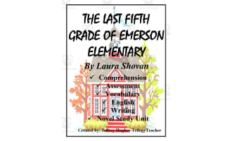 "The Last Fifth Grade of Emerson Elementary" Novel Study Unit