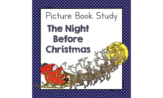 "The Night Before Christmas" | Picture Book Study