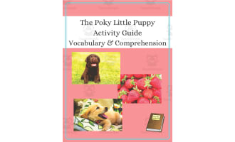 The Poky Little Puppy Activity Guide: Vocabulary + Comprehension