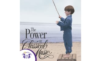 The Power Of Classical Music