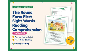 The Round Farm First Sight Words Reading Worksheet – 1st Grade Grammar