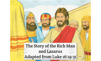 "The Story of the Rich Man and Lazarus" Bible Song