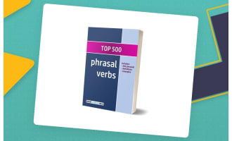 The Top 500 Phrasal Verbs