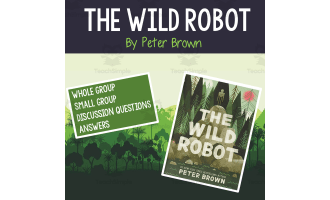The Wild Robot Book 1 by Peter Brown Discussion Questions