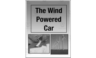 The Wind Powered Car: Cross Curricular STEM Project (Grades 3-5)