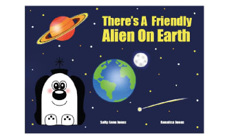 There's A Friendly Alien On Earth (3-7 years)