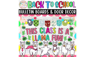This class is A Llama Back To School Bulletin board or door Decor kit