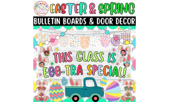 This Class is Egg-Tra: Spring & Easter Bulletin Boards & Door Decor