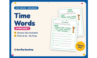 Time Words Worksheet – 2nd Grade Sentences Practice + Answer Key