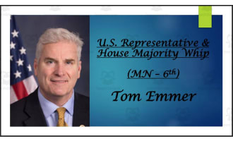 Tom Emmer (House Majority Whip & U.S. Representative: MN - 6th) BIO PPT