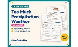 Too Much Precipitation Weather Worksheet – 4th Grade Science Practice