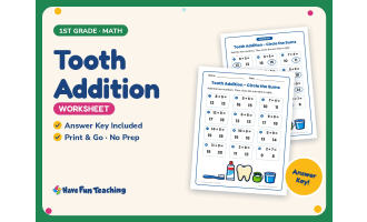 Tooth Addition Worksheet – 1st Grade Human Body & Health and Nutrition