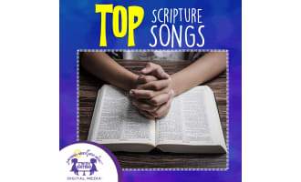 TOP Scripture Songs