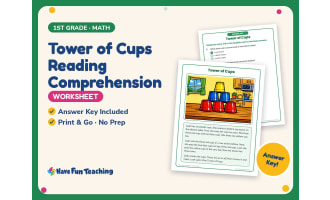 Tower of Cups Reading Comprehension Worksheet – 1st Grade Sorting