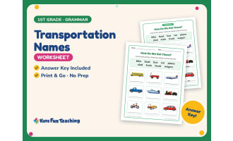 Transportation Names Worksheet – 1st Grade Grammar Practice
