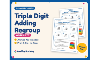 Triple Digit Adding Regroup Worksheet – 2nd Grade Addition Practice